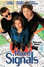 Watch Mixed Signals Movie2k