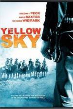 Watch Yellow Sky Movie2k