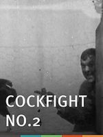 Watch Cock Fight, No. 2 Movie2k