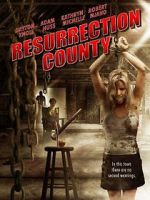 Watch Resurrection County Movie2k