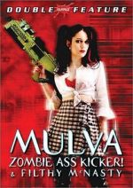 Watch Mulva: Zombie Ass Kicker! Movie2k