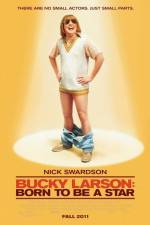 Watch Bucky Larson Born to Be a Star Movie2k