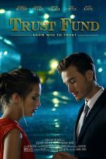 Watch Trust Fund Movie2k