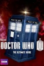 Watch Doctor Who: The Ultimate Guide Movie2k