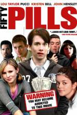 Watch Fifty Pills Movie2k