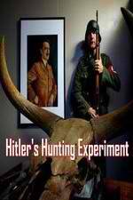 Watch Hitler's Hunting Experiment Movie2k