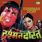 Watch Dushman Dost Movie2k