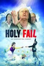 Watch The Holy Fail Movie2k