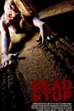 Watch Dead Stop Movie2k