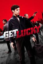 Watch Get Lucky Movie2k