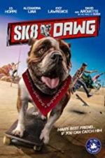 Watch Sk8 Dawg Movie2k