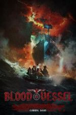 Watch Blood Vessel Movie2k