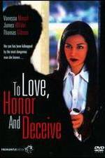 Watch To Love, Honor and Deceive Movie2k