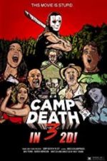 Watch Camp Death III in 2D! Movie2k