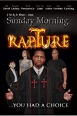 Watch Sunday Morning Rapture Movie2k
