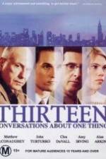 Watch Thirteen Conversations About One Thing Movie2k