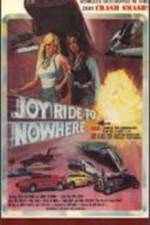 Watch Joyride to Nowhere Movie2k