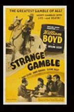 Watch Strange Gamble Movie2k