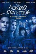 Watch The Boneyard Collection Movie2k