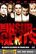 Watch The Insurgents Movie2k