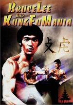 Watch Bruce Lee and Kung Fu Mania Movie2k