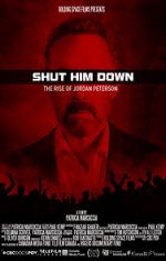 Watch Shut Him Down: The Rise of Jordan Peterson Movie2k