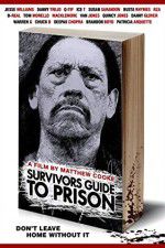 Watch Survivors Guide to Prison Movie2k