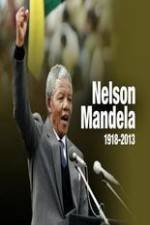 Watch Nelson Mandela 1918-2013 Memorial Movie2k