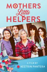 Watch Mother\'s Little Helpers Movie2k