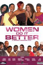 Watch Women Do It Better Movie2k