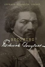 Watch Becoming Frederick Douglass Movie2k