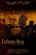 Watch Fathoms Deep Movie2k