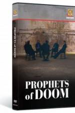 Watch Prophets of Doom Movie2k