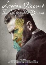 Watch Loving Vincent: The Impossible Dream Movie2k