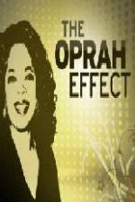 Watch The Oprah Effect Movie2k