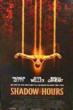 Watch Shadow Hours Movie2k