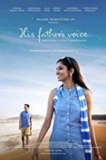 Watch His Father\'s Voice Movie2k