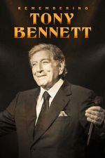 Watch Remembering Tony Bennett Movie2k