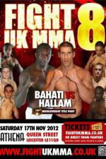 Watch Fight UK MMA 8 Movie2k