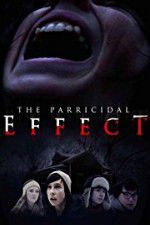 Watch The Parricidal Effect Movie2k