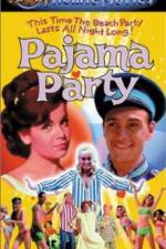 Watch Pajama Party Movie2k