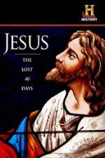 Watch History Channel Jesus The Lost 40 Days Movie2k