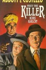 Watch Abbott and Costello Meet the Killer Boris Karloff Movie2k