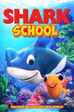 Watch Shark School Movie2k