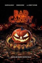 Watch Bad Candy Movie2k