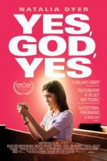 Watch Yes, God, Yes Movie2k