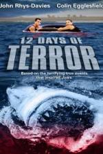 Watch 12 Days of Terror Movie2k