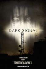 Watch Dark Signal Movie2k