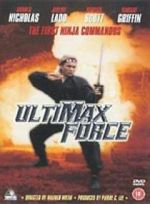 Watch Ultimax Force Movie2k