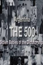 Watch The 500 Stolen Babies Movie2k